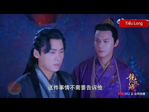 kính song thành tập 17 18 | Lý Dịch Phong Trần Ngọc Kỳ | Phim cổ trang ngôn tình 2022