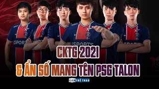 CKTG 2021 & ẨN SỐ MANG TÊN PSG TALON