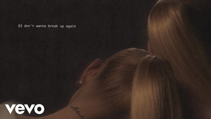 Ariana Grande - don't wanna break up again (lyric visualizer)