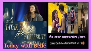 Tatak StarMagic Celebrity Conversation with BELLE MARIANO today 6pm & the rest offcam ganap DonBelle