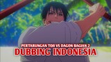 Pertarungan Toji vs Dagon | Jujutsu Kaisen Season 2 [DubbingIndonesia] Bagian 2