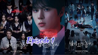 NIGHT HAS COME Ep 1 (Sub Indo)