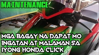 MGA DAPAT MO INGATAN AT MALAMAN SA HONDA CLICK PARA IWAS GASTOS STAY STOCK MAINTENANCE