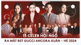 FOH Hà Hồ cùng Trấn Thành, Chi Pu & hơn 10 Celeb hàng đầu showbiz quy tụ tại Gucci Ancora