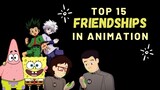 Top 15 Friendships in Animation