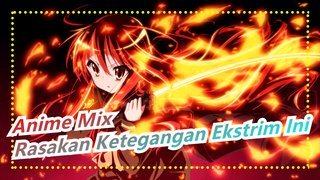 [Campuran Anime/MAD/Beat Sync] Pedang Dan Senjata Telah Disiapkan--- Rasakan Ketegangan Ekstrim Ini