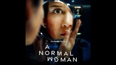 A Normal Woman (2025)