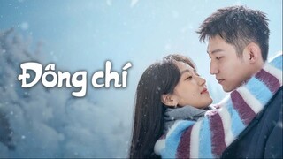 Đông Chí Tập 1  - Phụ đề tiếng Việt