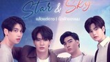 Star and Sky - Special Ep - Ep 1.3