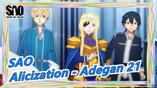 Sword Art Online [Kanton Tanpa Teks] Alicization - Adegan 21