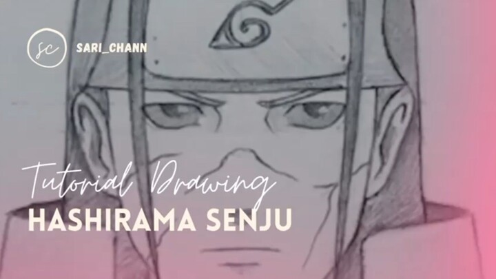 Tutorial Drawing Hashirama Senju