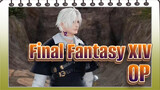 [Final Fantasy XIV: Một cõi tái sinh/Bản đăng lại] Ôn lại Anime OP - MY F