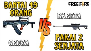 BANTAI 49 LAWAN PAKAI 1 BARETA + GROZA !!