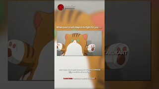 When your crush steps in to fight for you 🙈 #anime #animememes #animeedits #shorts