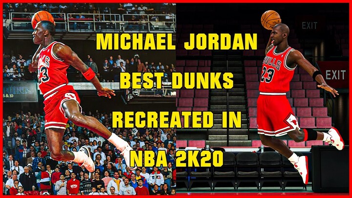 BEST MICHAEL JORDAN DUNKS recreated in NBA 2K20