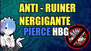 ANTI- RUINER NERGIGANTE PIERCE HBG BUILD | MHW: ICEBORNE - EARPLUGS & FAST RELOAD