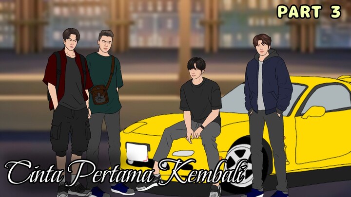 PART 3 - Cinta Pertama Kembali (MIKOMICO)