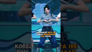 Koreografi Heya #ive dinilai berantakan tuai kritik #kpop #viral #gaeul #rei #wonyoung #yujin #liz