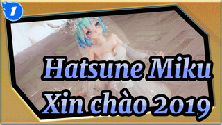 Hatsune Miku|【MMD】Tạm biệt 2018! Xin chào 2019!_A1