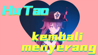 Hu Tao kembali menyerang