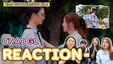 Thai GL Reaction | 23.5 องศาที่โลกเอียง EP.1 l MilkLove GMMTV