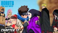 BORUTO Two Blue Vortex Chapter 17 - Pembahasan