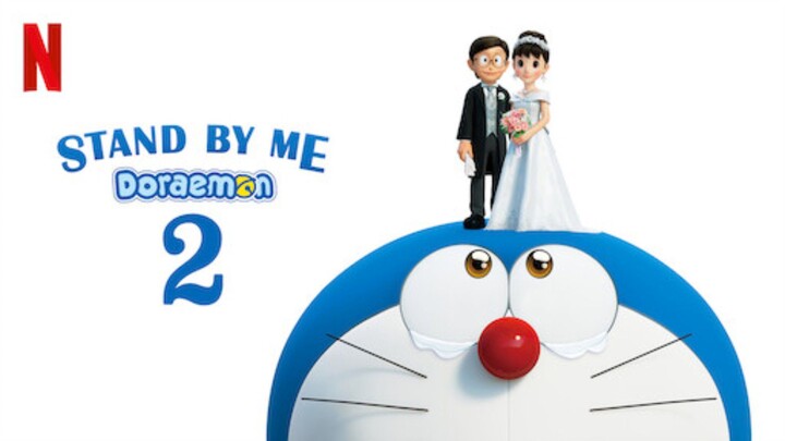 Stand By Me Doraemon 2 (2020) | DoraemonTheMovie