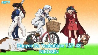 Hanyou No Yashahime TẬP 43-NIKOSEN