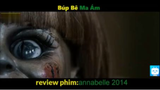 review phim ma kinh dị hay Búp Bê Ma Ám Annabelle #reviewfilm
