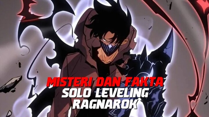 FAKTA DAN MISTERI SOLO LEVELING RAGNAROK