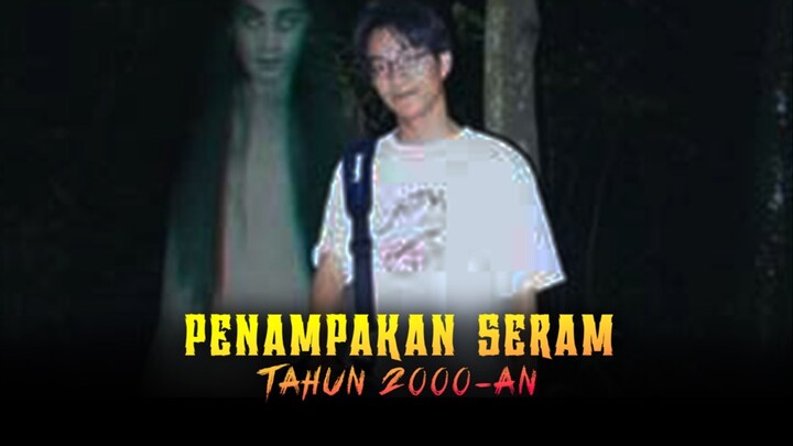 Penampakan Viral Tahun 2000-an
