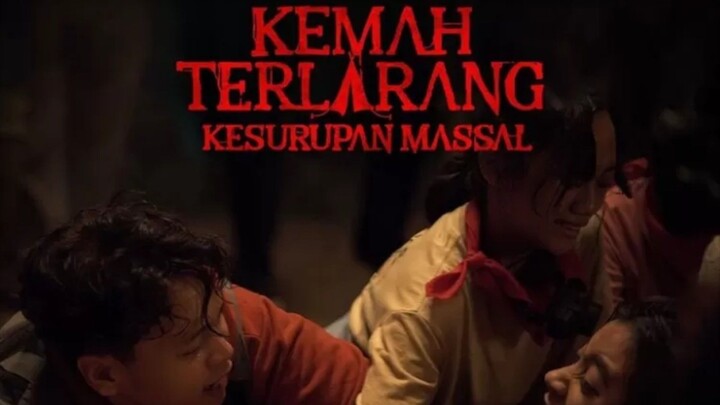 Kemah Terlarang - Kesurupan Massal (2024)