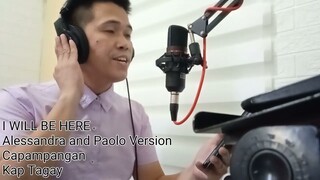 I Will Be Here (Alessandra & Paolo)