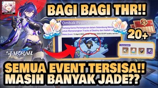 BAGI BAGI THR LAGI!! Semua Event yang Belum Rilis!! 🤔 +GIVEAWAY!!  Honkai: Star Rail