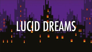 Juice WRLD – Lucid Dreams (Lyrics) 🎵