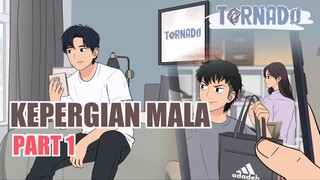 #3 KEPERGIAN MALA PART 1 - ANIMASI SEKOLAH