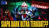 5 Dark Ultraman Dengan Daya Tahan Fisik Terkuat || Tamatan SMA