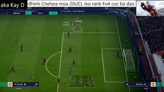 đội hình CHELSEA UCL 20 leo rank cực bá đạo #53