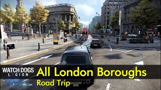 Road Trip - All London Boroughs | Watch Dogs: Legion - The Game Tourist