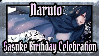 [Naruto] E.V.O.L. / Sasuke Birthday Celebration