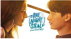 One Night Steal Episode 10