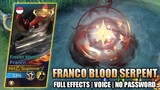Script Skin Franco Collector Blood Serpent Full Effects | No Password - Mobile Legends