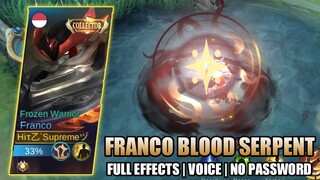 Script Skin Franco Collector Blood Serpent Full Effects | No Password - Mobile Legends