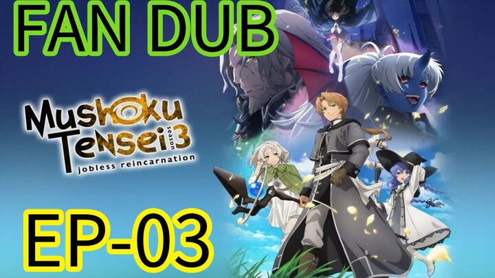 Mushoku Tensein Jobless reincarnation || S1 || EP03 HINDI FAN DUB