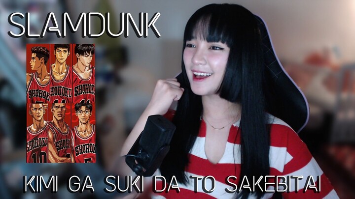 GALING! PANOORIN NIYO! - SLAM DUNK OP(君が好きだと叫びたい) Kimi ga Suki da to Sakebitai | BAAD | Sachi Gomez