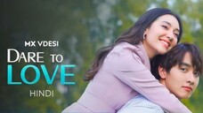 Dear to love S1 episode 2 Hindi dubbed