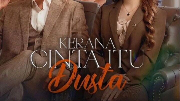 Kerana Cinta Itu Dusta EP14