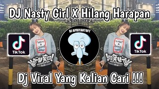 DJ NASTY GIRL X HILANG HARAPAN VIRAL TIK TOK TERBARU 2024 !