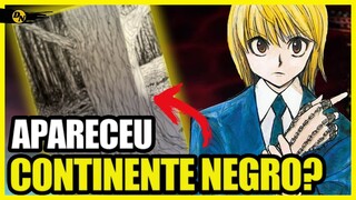 MANGÁ DE HUNTER X HUNTER VAI TER O CONTINENTE NEGRO?