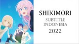 [SUB INDO] Shikimori - EP 06